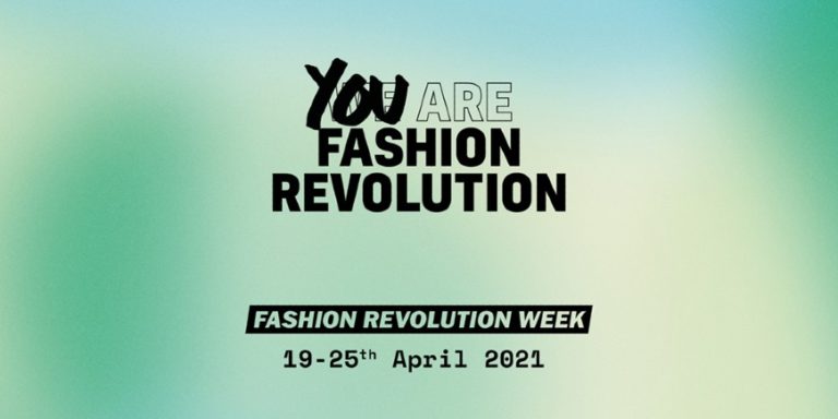 Fashion Revolution Week 19-25 de Abril 2021